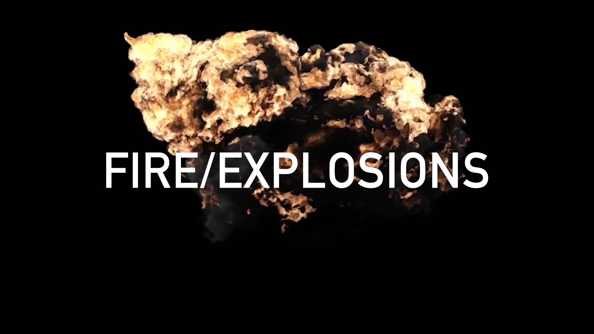 FIRE/EXPLOSIONS